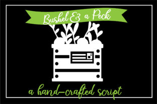 Bushel and a Peck Font for Branding Projects