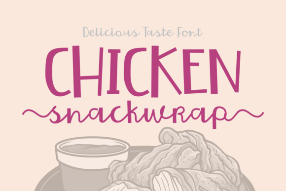 Chicken Snackwrap: A Bold Handwritten Font for Creative Projects