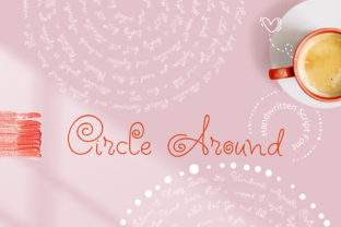 Circle Around: A Handwritten Font for Digital Design