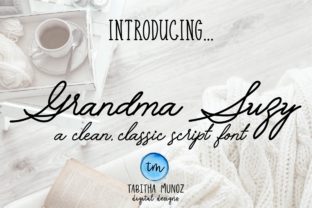 Grandma Suzy: The Font That Brings Warmth and Professionalism to Your Brand