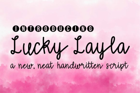 Lucky Layla: The Font That Makes Your Campaigns Pop