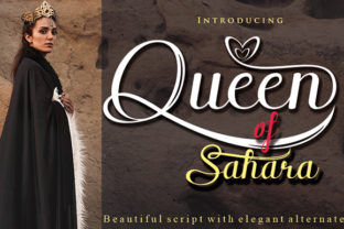 Queen of Sahara: A Script Font for Campaign Creativity