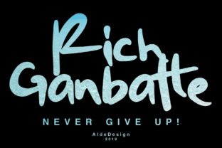 Rich Ganbatte: A Script Font with a Strong Editorial Presence